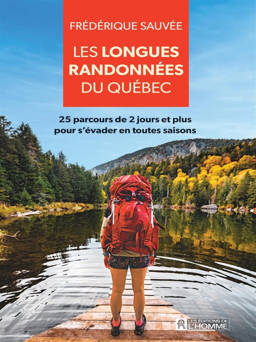 Cover image for Les longues randonnées du Québec